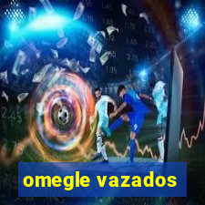 omegle vazados